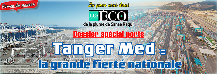 Tanger Med: la grande fierté nationale