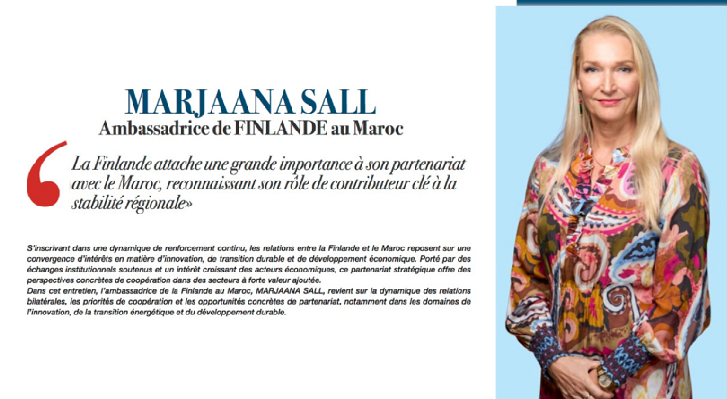 Entretien : Marjaana Sall, ambassadrice de FINLANDE au Maroc.
